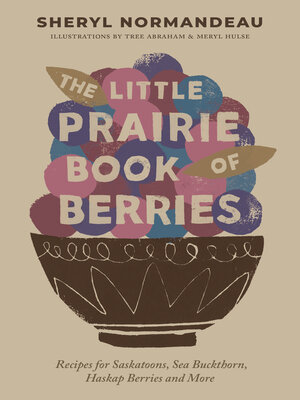 cover image of The Little Prairie Book of Berries